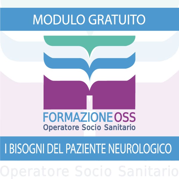 MODULO GRATUITO – I Bisogni Del Paziente Neurologico